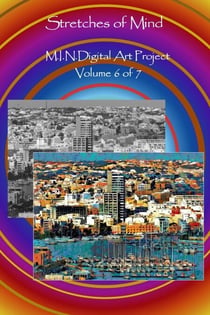 Stretches of Mind - M.I.N.Digital Art Project, #6
