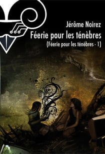 Féérie pour les ténèbres 1