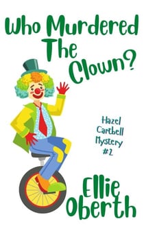 Who Murdered the Clown? - Who Murdered...?, #2
