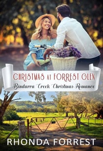 Christmas at Forrest Glen (A Bindarra Creek Christmas Romance) - Bindarra Creek Christmas Romance