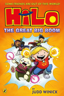 Hilo: The Great Big Boom - A bestselling graphic novel series