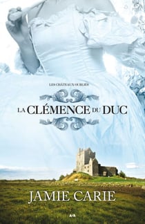 La clémence du Duc - La clémence du Duc