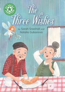 The Three Wishes - Independent Reading Green 5