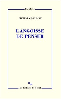 L'Angoisse de penser