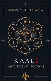 Kaali & The 5 Kingdoms