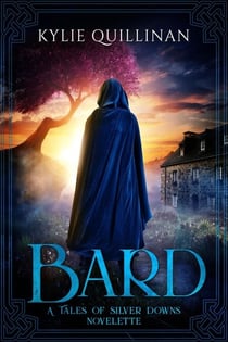 Bard - Tales of Silver Downs, #0