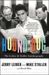 Hound Dog - The Leiber & Stoller Autobiography