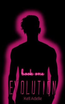 Evolution - Book One - EVOLUTION, #1