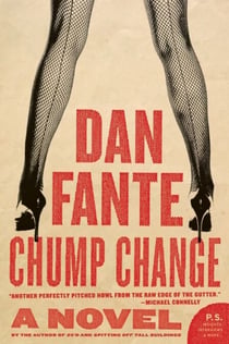 Chump Change - A Novel