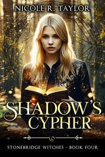 Shadow's Cypher - Stonebridge Witches, #4