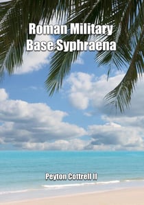 Roman Military Base Syphraena