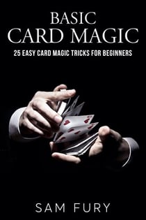 Basic Card Magic - Close-up Magic