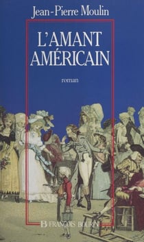 L'amant américain - Roman