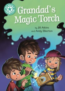 Grandad's Magic Torch - Independent Reading Turquoise 7