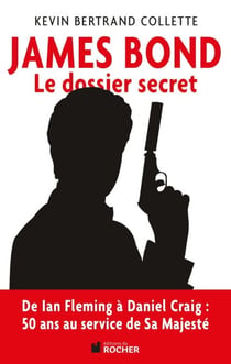 James Bond - Le dossier secret de 007