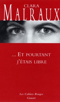 Et pourtant j'étais libre - (*)