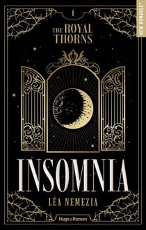 The Royal Thorns T01 - Insomnia