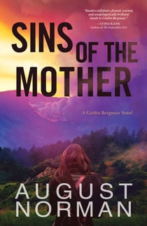 Sins of the Mother - A Caitlin Bergman Novel