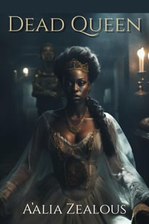 Dead Queen - Dead Queen, #1