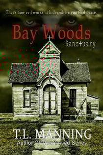 Bay Woods, Sanctuary - Bay Woods, #2