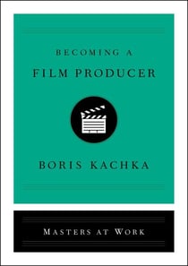 Becoming a Film Producer