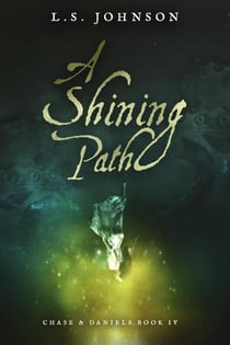 A Shining Path - Chase & Daniels, #4
