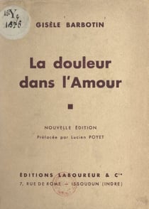 La douleur dans l'amour