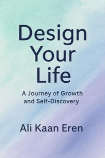 Design Your Life - AKE, #3