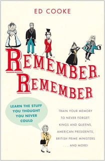 Remember, Remember - Learn the Stuff You Thought You Never Could