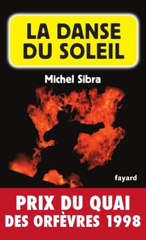La Danse du soleil - Prix du quai des orfèvres 1998