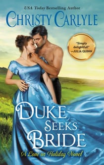 Duke Seeks Bride - A Novel