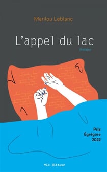 L'Appel du lac - APPEL DU LAC [NUM]
