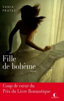 Fille de bohème - Fille de Bohème, T1
