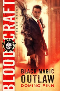 Blood Craft - Black Magic Outlaw, #7
