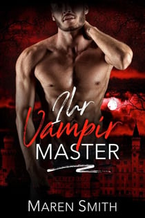 Ihr Vampir Master - Mitternacht Doms, #2