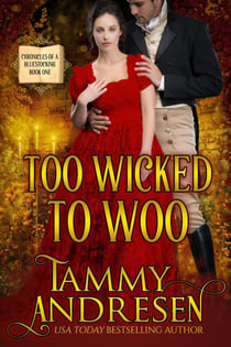 Too Wicked to Woo - Chronicles of a Bluestocking, #1