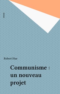 Communisme : un nouveau projet