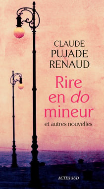 Rire en do mineur - et autres nouvelles