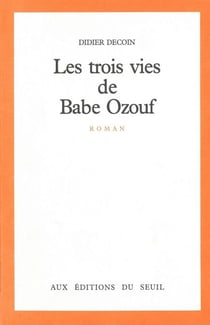 Les Trois Vies de Babe Ozouf