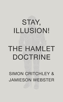 Stay, Illusion! - The Hamlet Doctrine