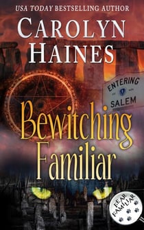 Bewitching Familiar - Fear Familiar, #7