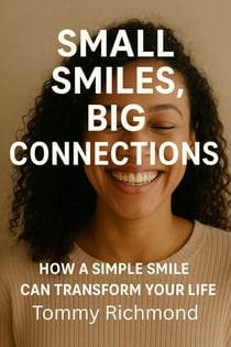 Small Smiles, Big Connections - Small Lead Into Big, #29