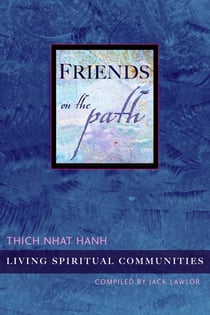 Friends on the Path - Living Spiritual Communities