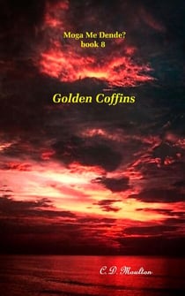 Golden Coffins - Moga Me Dende?, #8