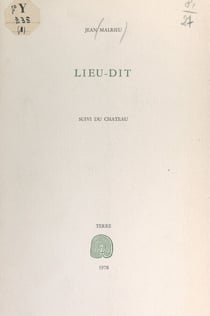 Lieu-dit - Suivi du Château