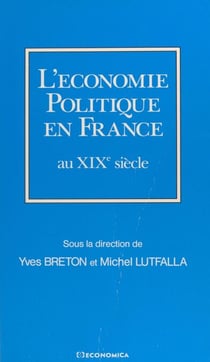 L'économie politique en France au XIXe siècle