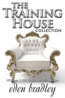 The Training House Collection - The Training House, #1