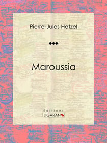 Maroussia - Roman d'aventures historique
