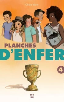 Planches d'enfer — Tome 4 - PLANCHES D'ENFER T4 [NUM]