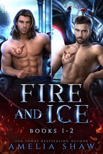 Fire and Ice: Books 1-2 - Dragon Kings Collections, #1